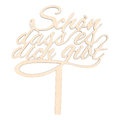 Cake-Topper "Schön dass es dich gibt", Holz