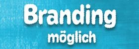 Branding möglich